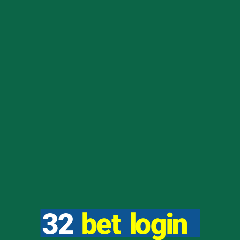 32 bet login